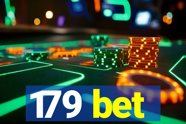 179 bet